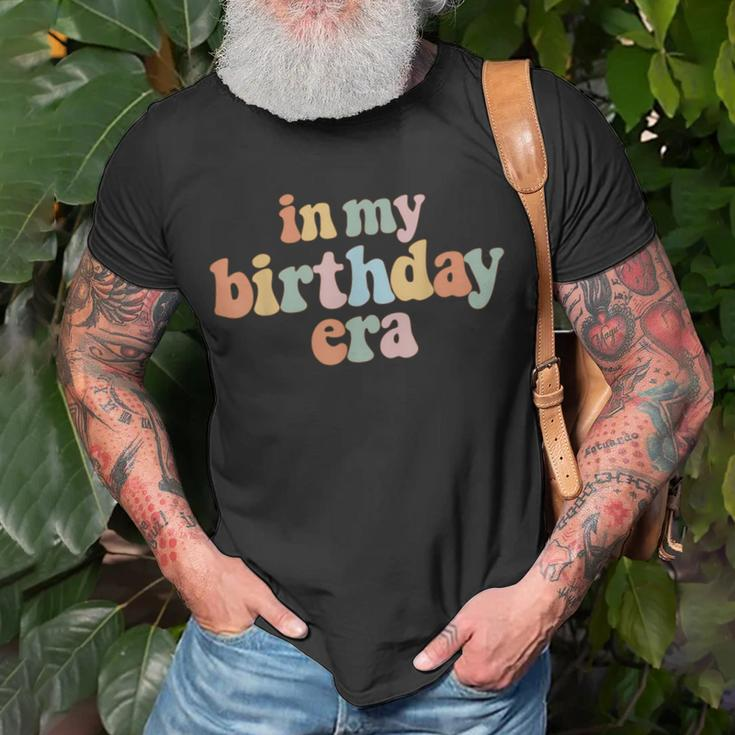 In My Birthday Era T-Shirt Gifts for Old Men
