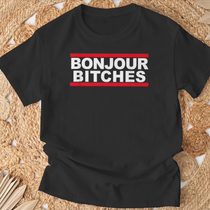 Bonjour Bitches T-Shirt Geschenke für alte Männer