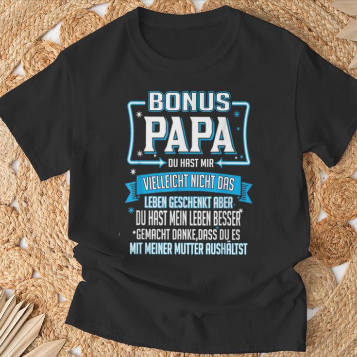 Bonus Papa Du Hast Mir Nicht Das Leben Geschenkt T-Shirt Geschenke für alte Männer