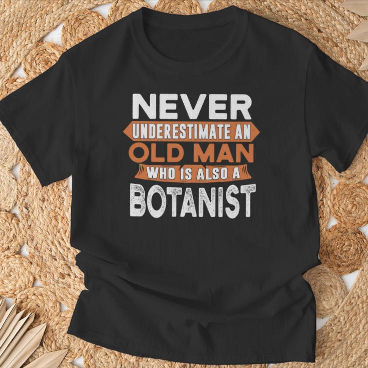 Who Is Also A Botanist T-Shirt Gifts for Old Men