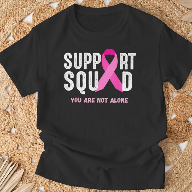 Breast Cancer Awareness Support Squad You Are Not Alone T-Shirt Gifts for Old Men