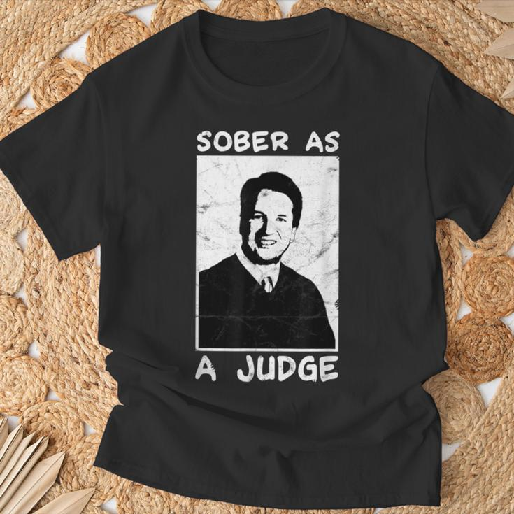 Brett Kavanaugh Sober As A Judge T-Shirt Gifts for Old Men