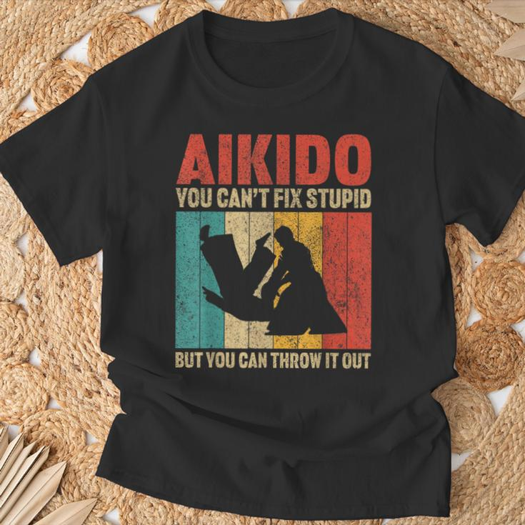 You Can't Fix Stupid But You Can Throw It Out Vintage Aikido T-Shirt Gifts for Old Men