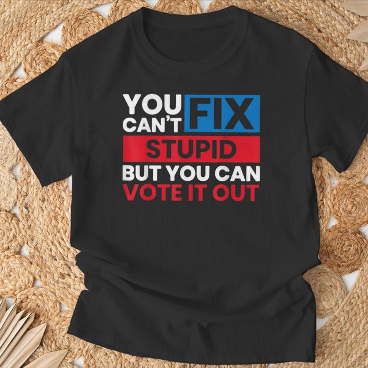 You Can't Fix Stupid But You Can Vote It Out Anti Biden Usa T-Shirt Gifts for Old Men