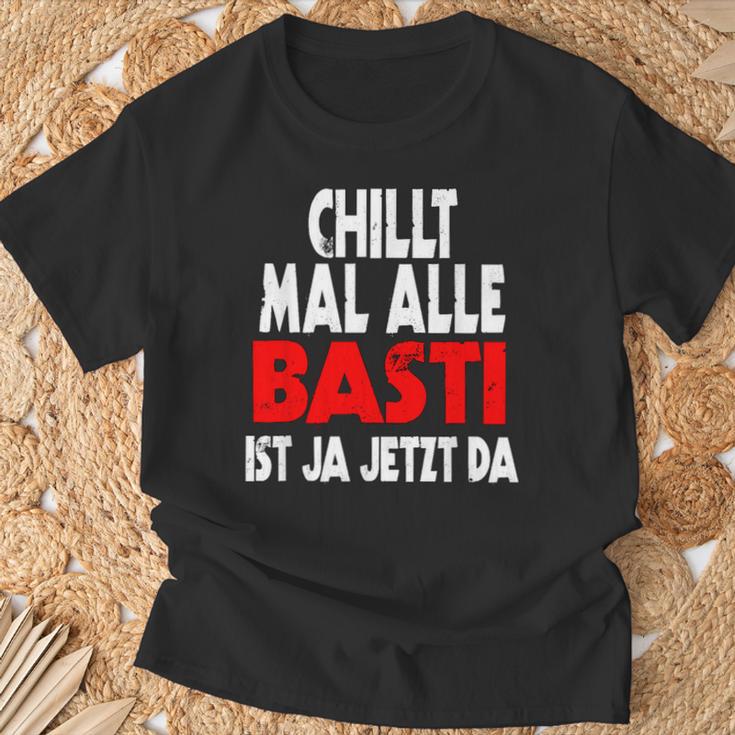 Chillt Mal Alle Basti Ist Ja Jetzt Da S T-Shirt Geschenke für alte Männer