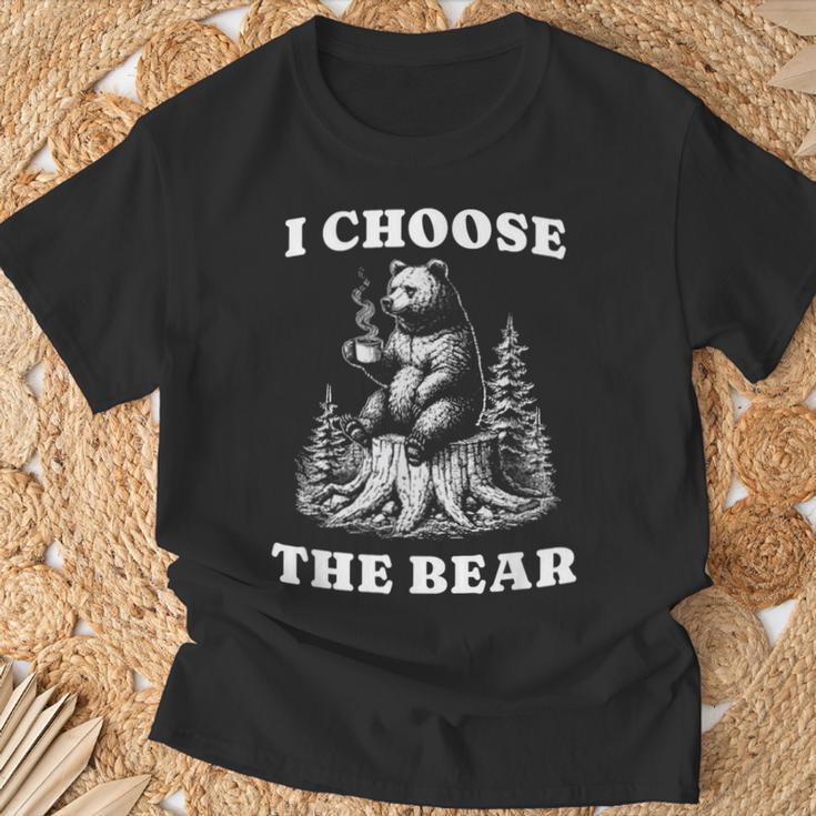 I Choose The Bear Safer In The Woods With A Bear Than A Man T-Shirt Gifts for Old Men