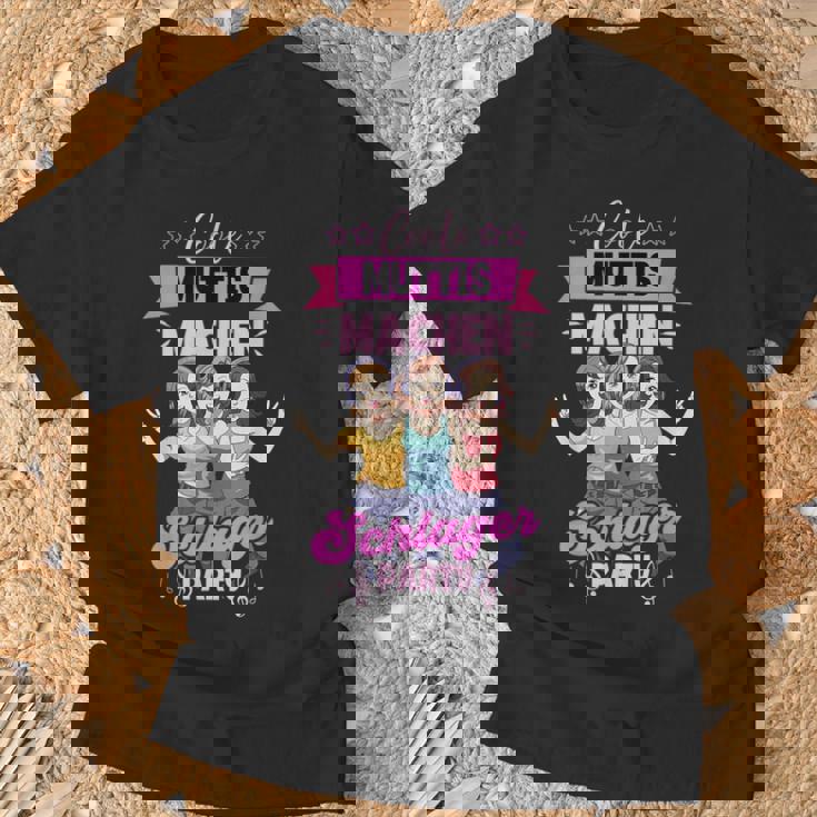 Cool Muttis Machen Schlagerparty Black T-Shirt Geschenke für alte Männer