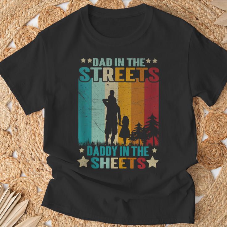 Dad In The Streets Daddy In The Sheets – Geschenke Für Papa T-Shirt Geschenke für alte Männer