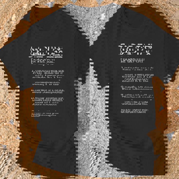 Humor Gifts, Dad Taxes Shirts, Dad Joke Shirts, Humor Shirts, Funny Shirts, Joke Shirts