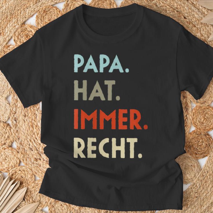 Damen Papa Hat Immer Recht Lustige Idee Zumatertag Mit-Ausschnitt T-Shirt Geschenke für alte Männer