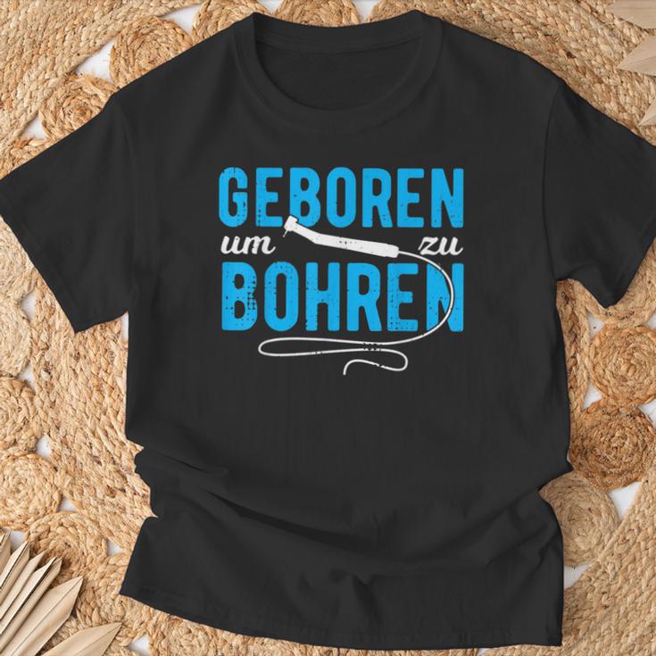 Dentist's Tentarzt Geboren Um Zu Bohr Dentizthhelferin T-Shirt Geschenke für alte Männer