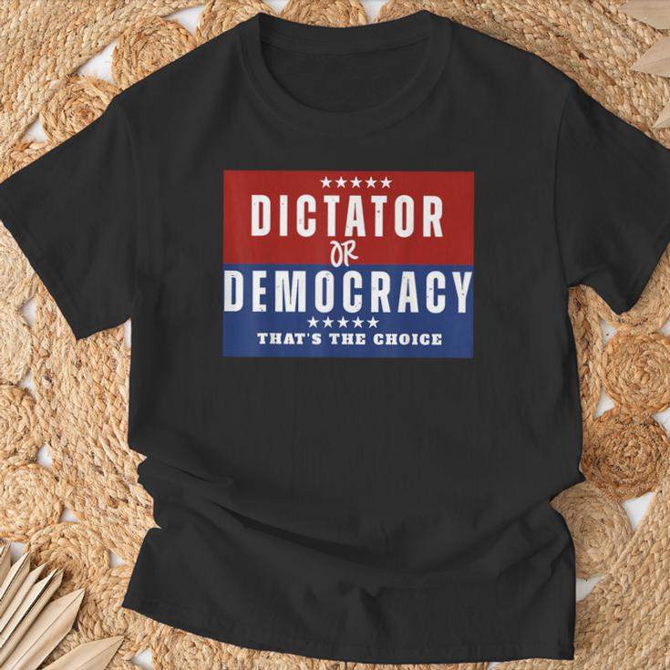 Dictator Or Democracy That's The Choice T-Shirt Gifts for Old Men