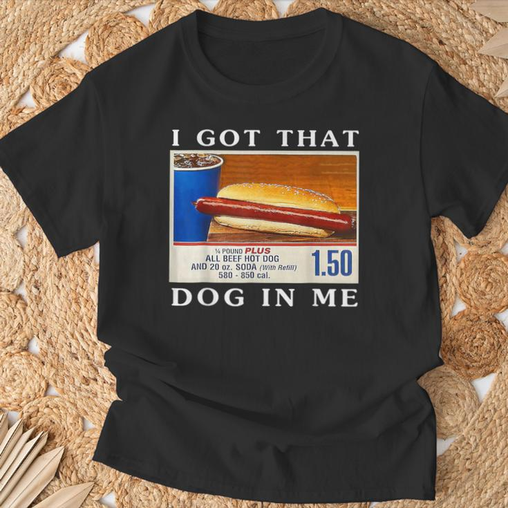 I Got That Dog In Me Hot Dogs Combo T-Shirt Gifts for Old Men
