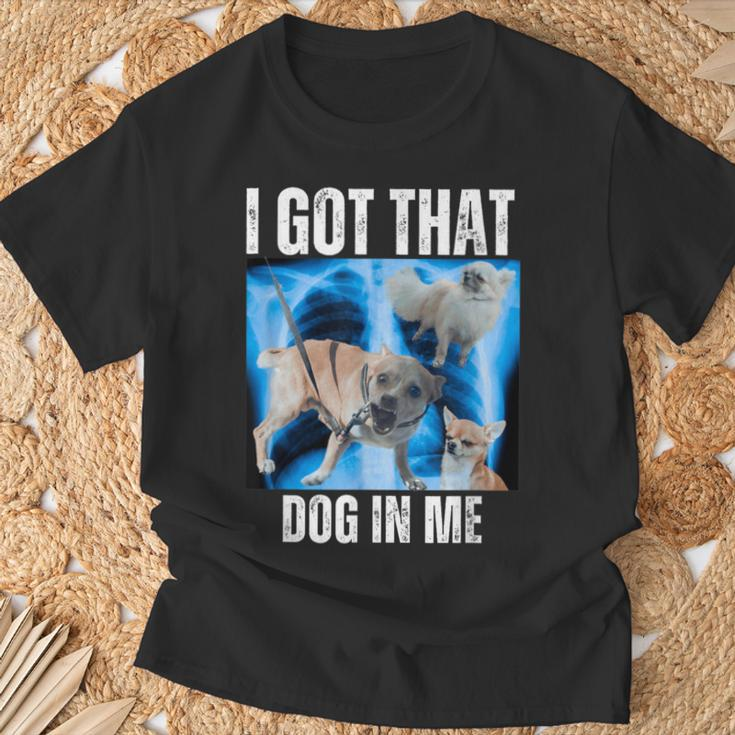 I Got That Dog In Me Xray Meme Quote Women T-Shirt Gifts for Old Men