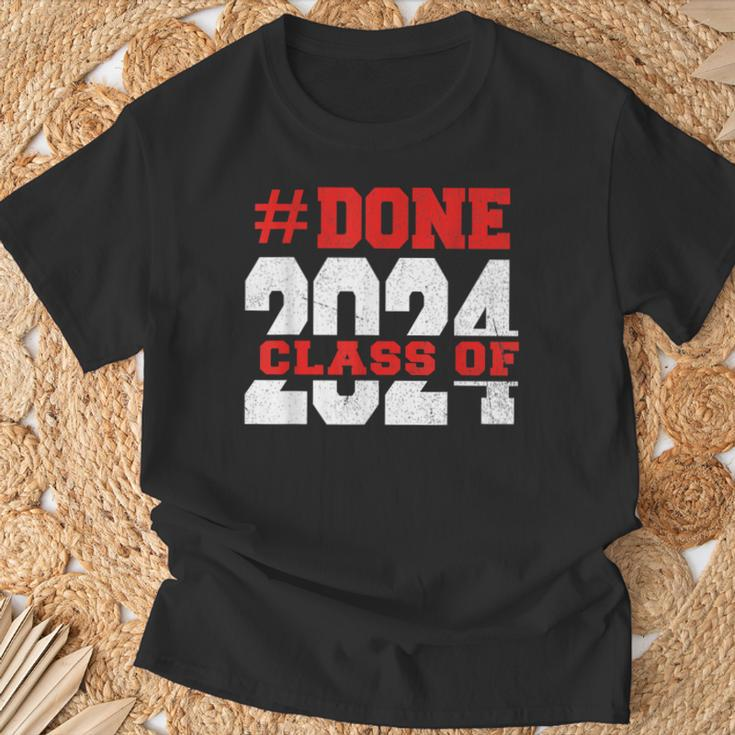 Done Class Of 2024 For Senior Graduate And Graduation Men T-Shirt Gifts for Old Men