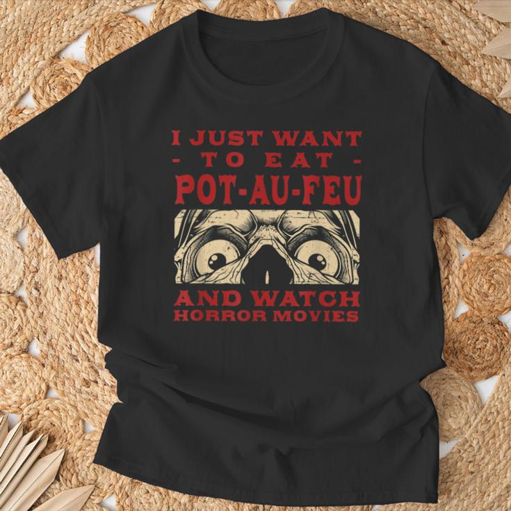 Eat Pot-Au-Feu And Watch Horror Movies French Beef Stew T-Shirt Gifts for Old Men
