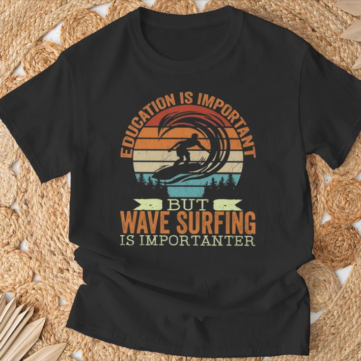 Education Is Important But Wave Surfing Is Importanter T-Shirt Gifts for Old Men