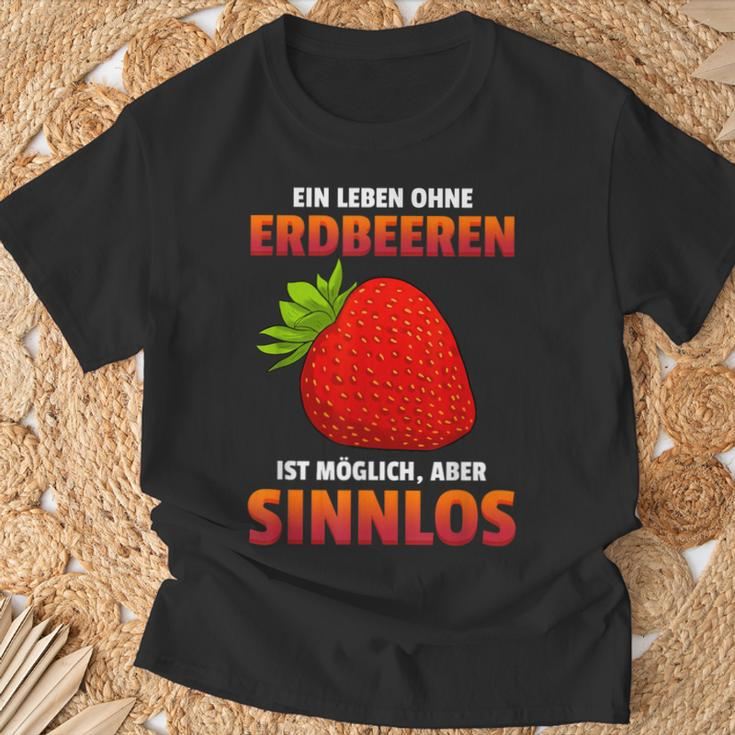 Ein Leben Ohne Strawberries Ist Possible But Sinnlos Strawberries Ist Erdberere German T-Shirt Geschenke für alte Männer