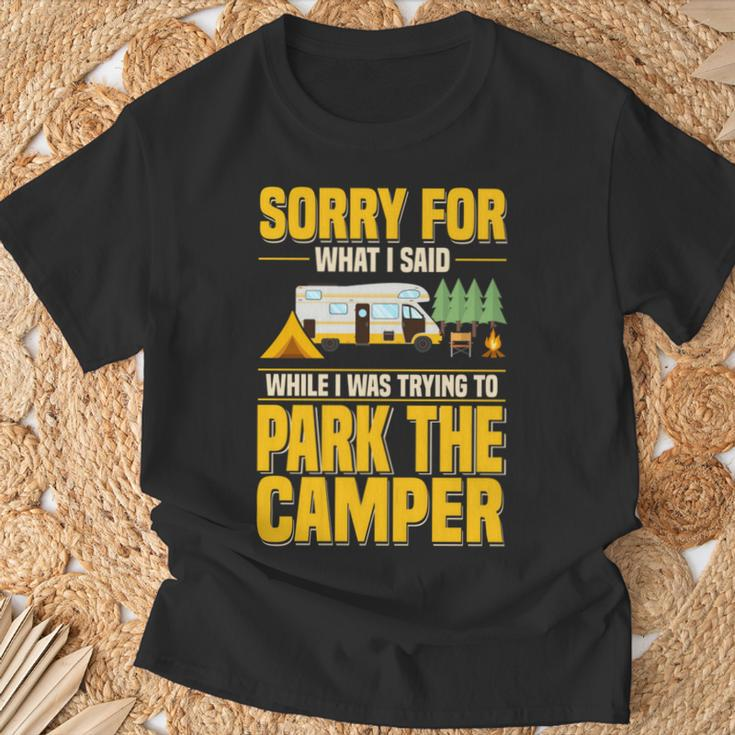 Entschuldigung Für Das Was Ich Gesagt Habe Lustiger Campingfahrer Parkplatz Wohnmobil T-Shirt Geschenke für alte Männer