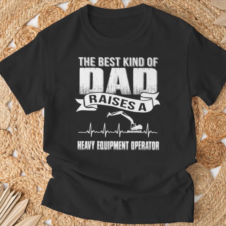 Father Day Best Dad Raise Heavy Equipment Operator T-Shirt Gifts for Old Men