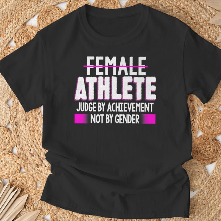 Female Athlete Judge By Achievement Not Gender Fun T-Shirt Gifts for Old Men