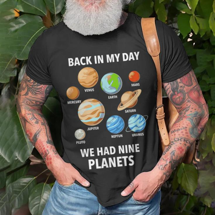 Back In My Day We Had Nine Planets Pluto Never Forget T-Shirt Gifts for Old Men