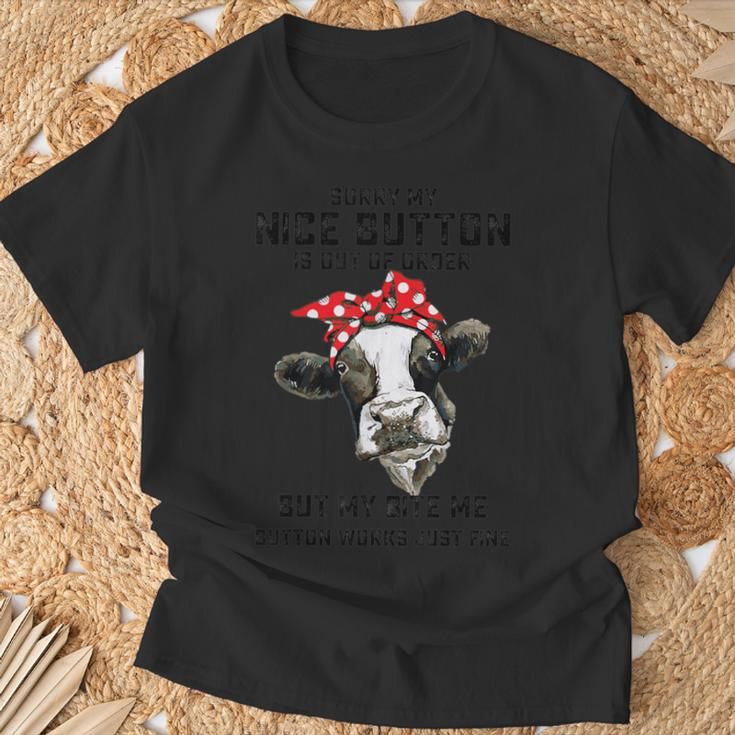 Sorriy My Nice Buttons Is Out Of Order Cows T-Shirt Gifts for Old Men
