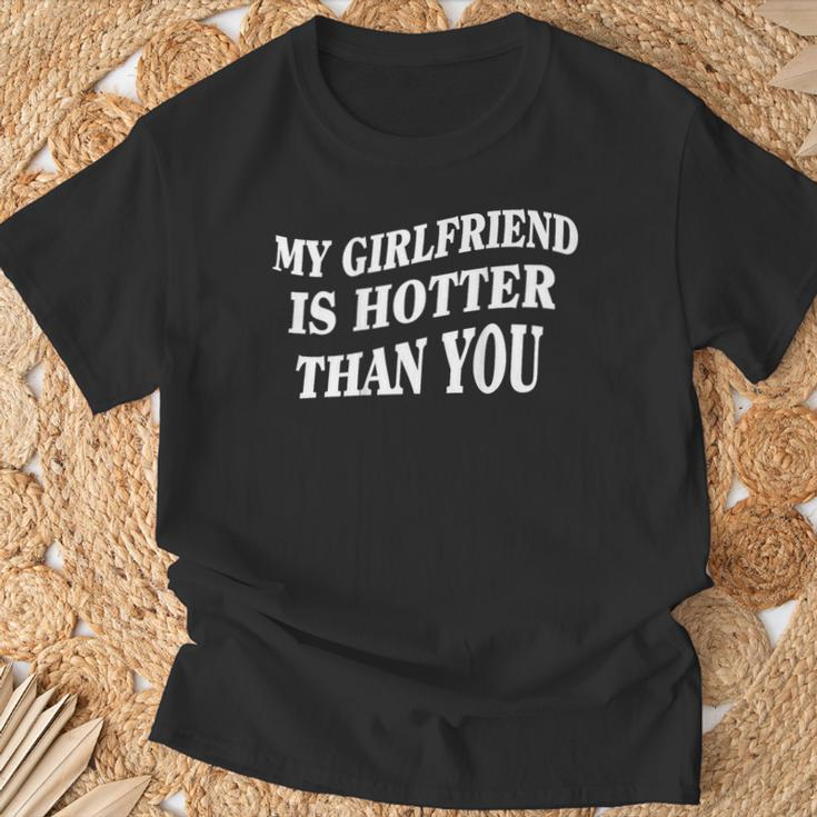 My Girlfriend Is Hotter Than You On Back T-Shirt Gifts for Old Men
