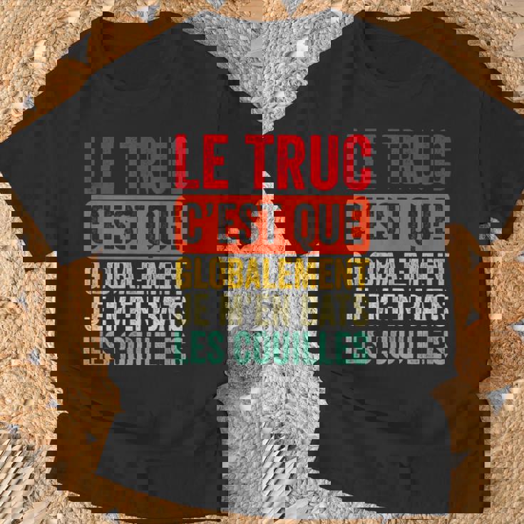 Globalement Je M'en Bats Les Couilles-Humour T-Shirt Cadeaux pour les vieillards