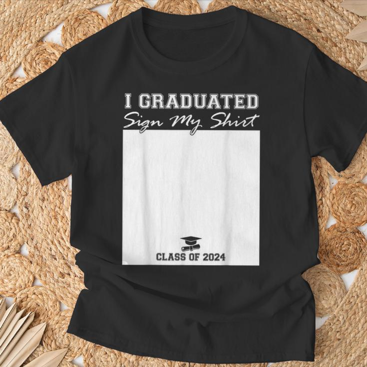 I Graduated Sign My Class 2024 Graduation Senior T-Shirt Gifts for Old Men