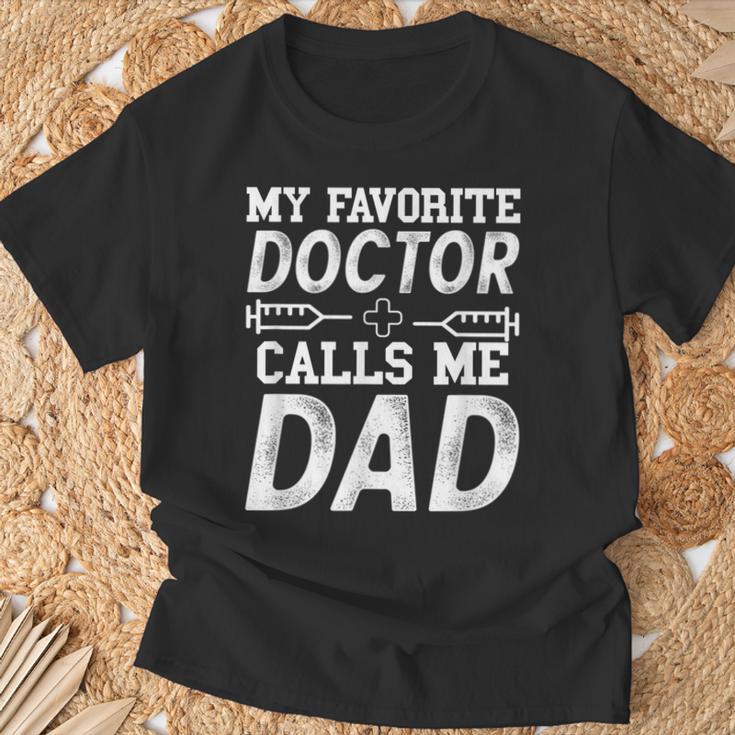 Herren My Favorite Doctor Calls Me Dad Geschenk Für Papaon Dr T-Shirt Geschenke für alte Männer