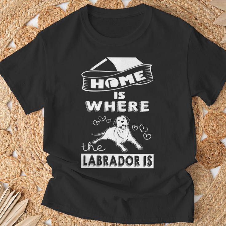 Home Is Where Labrador Is T-Shirt Gifts for Old Men