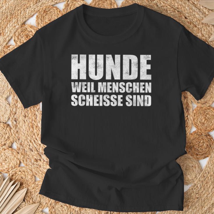 Hundeweil Menschen Scheisse Sind T-Shirt Geschenke für alte Männer