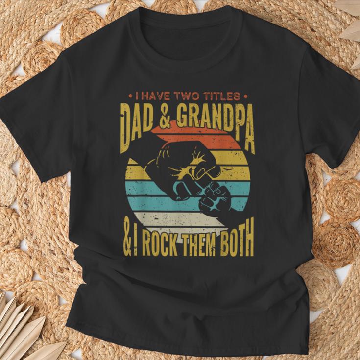 Ich Habe Zwei Titel Papa Und Opa Lustigeratertag Opa T-Shirt Geschenke für alte Männer