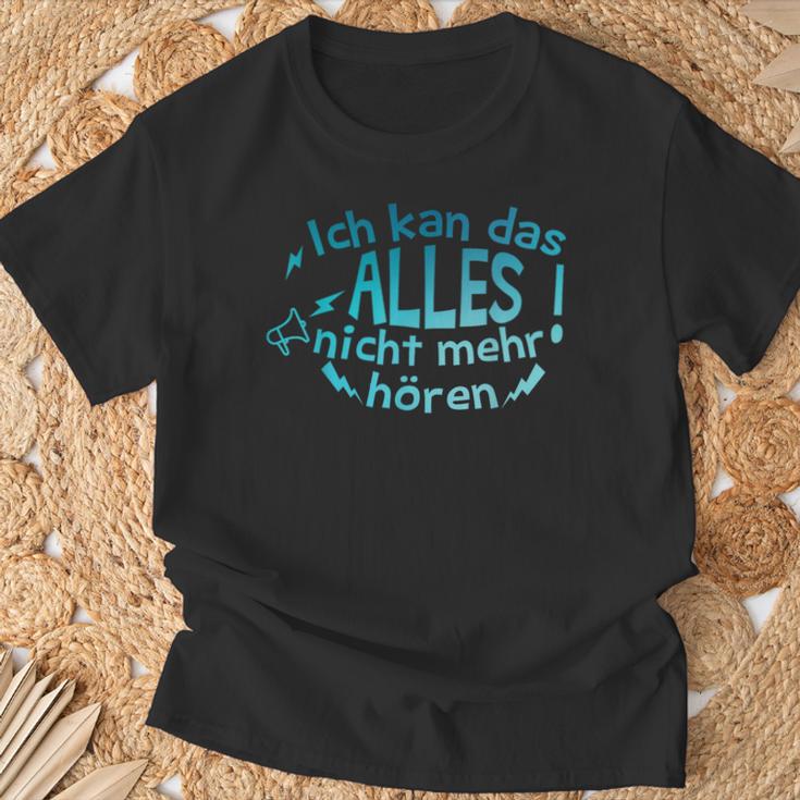 Ich Kann Das Alles Nicht Mehr Hören Lustiges T-Shirt Geschenke für alte Männer