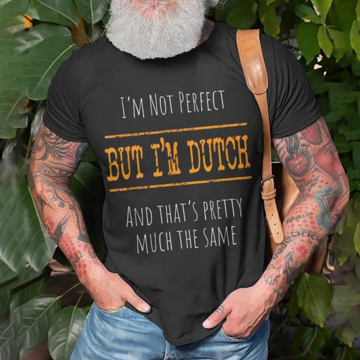 I'm Not Perfect But I'm Dutch T-Shirt Gifts for Old Men