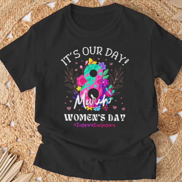 It's Our Day International Women's Day 8 March Iwd 2024 T-Shirt Gifts for Old Men