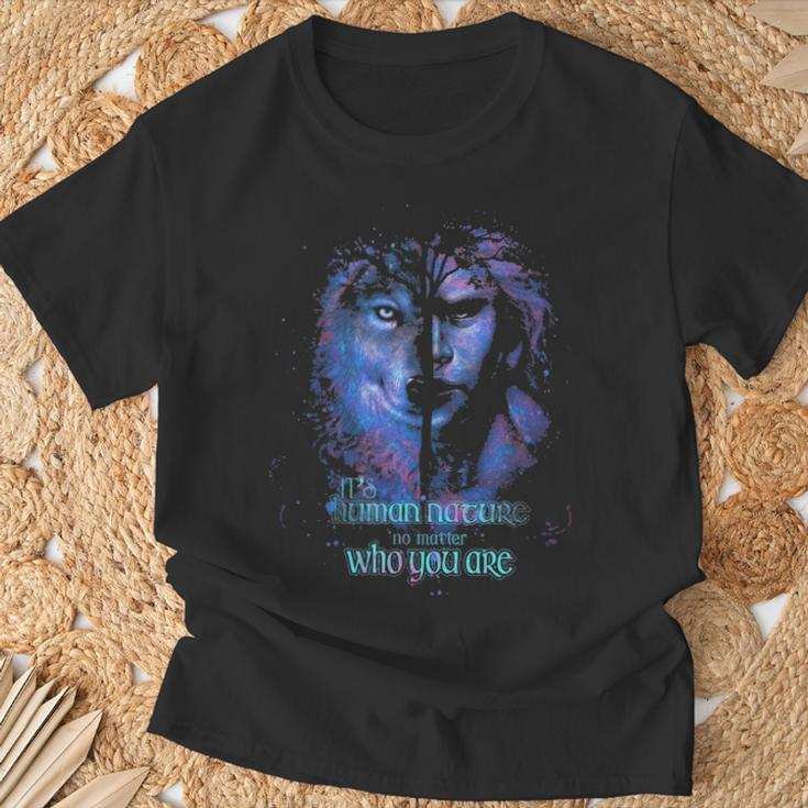 It's Human Nature No Matter Who You Are T-Shirt Gifts for Old Men