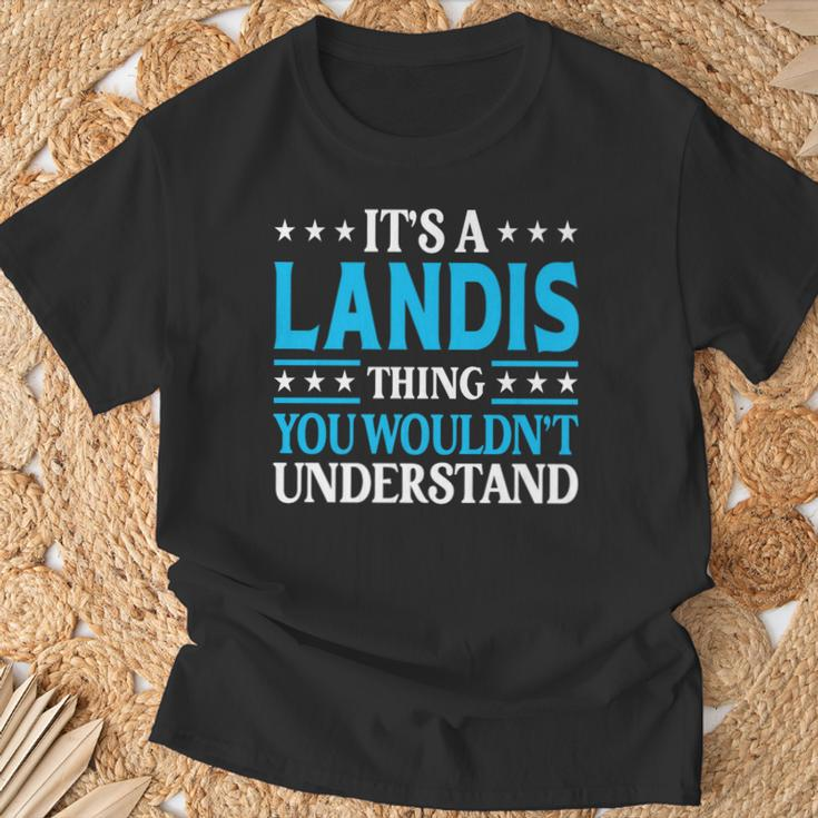 It's A Landis Thing Surname Family Last Name Landis T-Shirt Gifts for Old Men