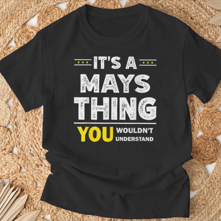 It's A Mays Thing You Wouldn't Understand Family Name T-Shirt Gifts for Old Men