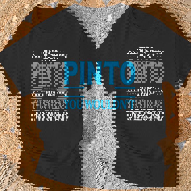 It's A Pinto Thing Surname Team Family Last Name Pinto T-Shirt Gifts for Old Men
