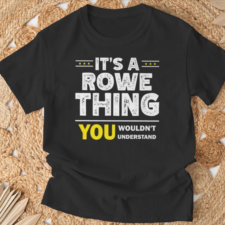 It's A Rowe Thing You Wouldn't Understand Family Name T-Shirt Gifts for Old Men