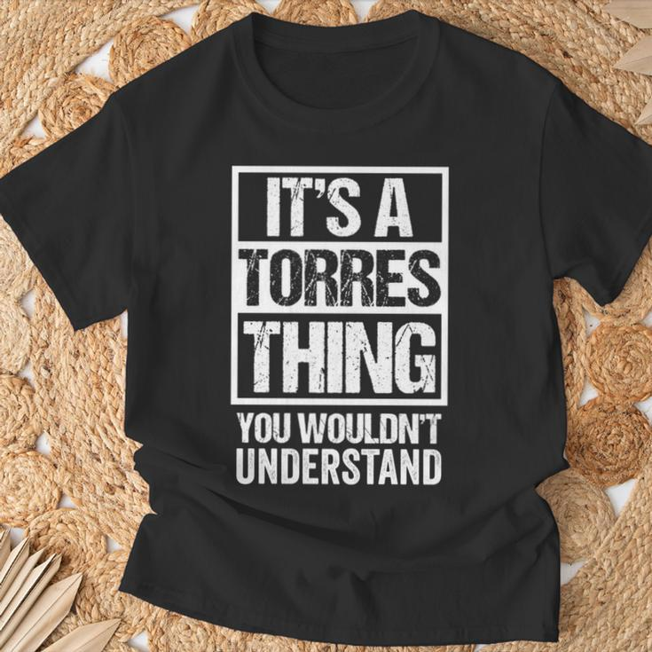 It's A Torres Thing You Wouldn't Understand Family Name T-Shirt Gifts for Old Men