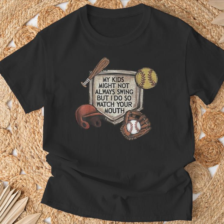 My Kid Might Not Always Swing But I Do So Watch Your Mouth T-Shirt Gifts for Old Men