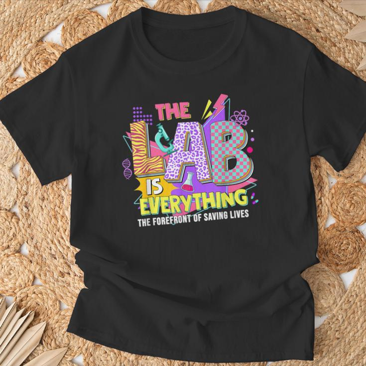The Lab Is Every Thing Lab Week Laboratory Teachers Womens T-Shirt Gifts for Old Men