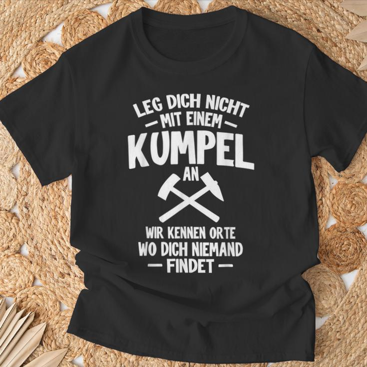 Leg Dich Nicht Mit Einem Kumpel An Bergarbeit Bergmann Black T-Shirt Geschenke für alte Männer