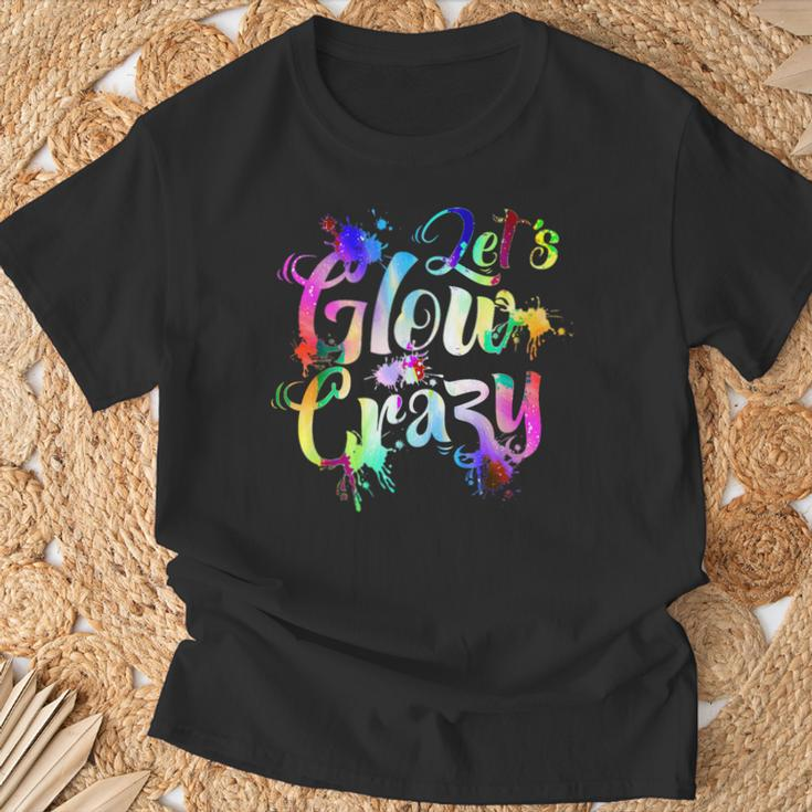 Let-Glow-Crazy Retro-Colorful-Quote-Group-Team-Tie-Dye T-Shirt Gifts for Old Men