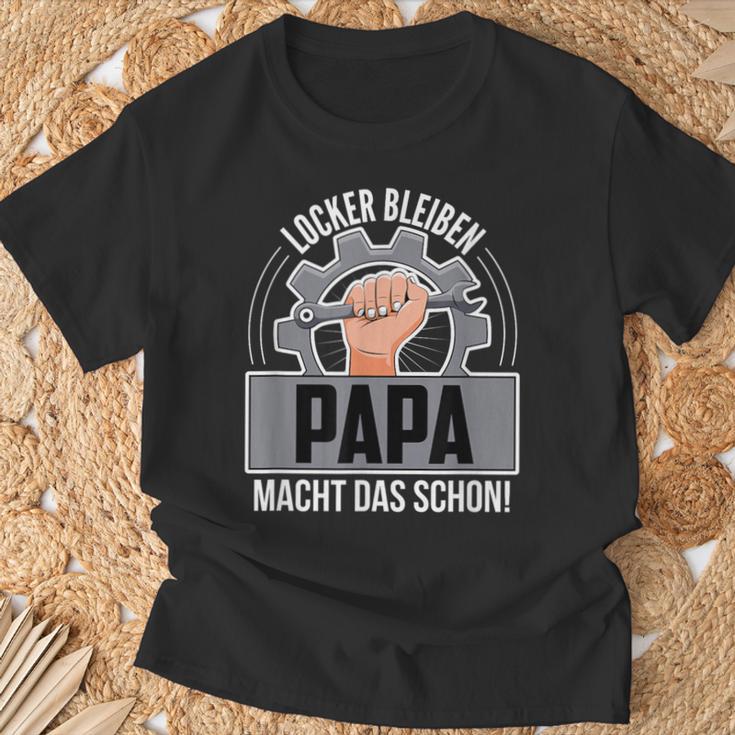 Locker Bleiben Papa Macht Das Schon Fun T-Shirt Geschenke für alte Männer