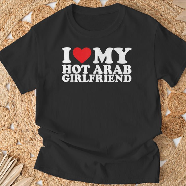 I Love My Hot Arab Girlfriend I Love My Arab Girlfriend T-Shirt Gifts for Old Men