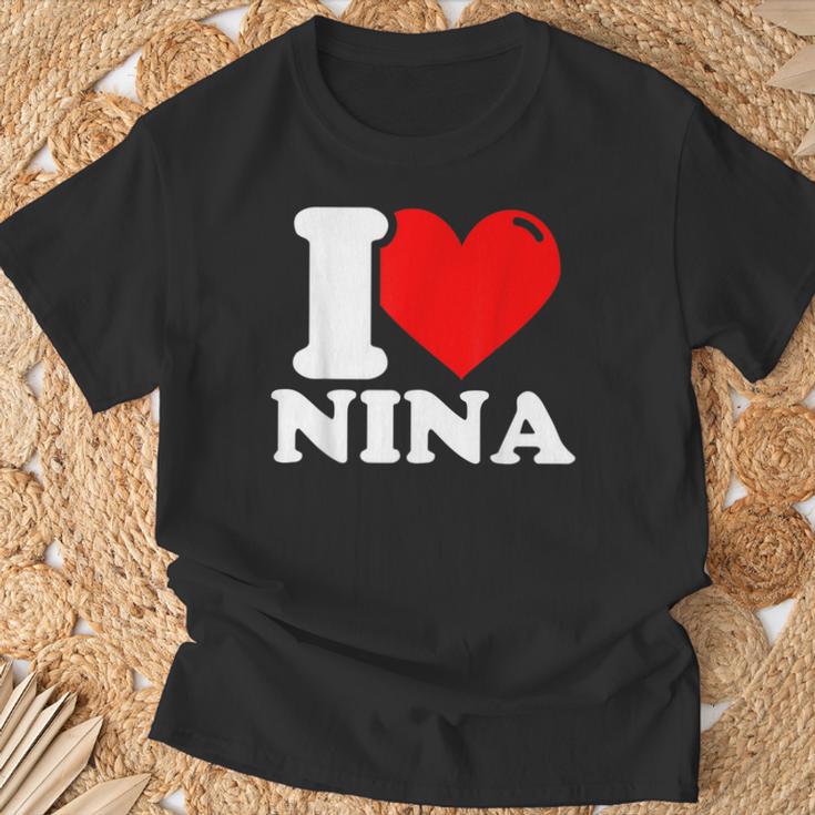 I Love Nina T-Shirt Geschenke für alte Männer